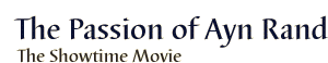 The Passion of Ayn Rand - The Showtime Movie